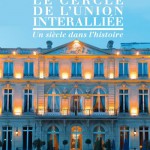 Le cercle de l'Union Interalliée